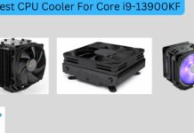 Best CPU Cooler For Core i9-13900KF