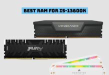Best RAM For i5-13600K